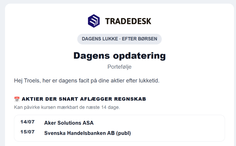 Mail fra TradeDesk med dagens opdatering på dine aktier, sendt efter børsen har lukket